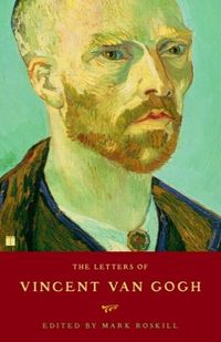The Letters Of Vincent Van Gogh by Vincent Van Gogh