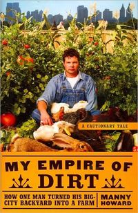 My Empire Of Dirt by Manny Howard