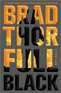 Full Black by Brad Thor