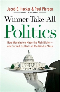 Winner-Take-All Politics by Paul Pierson