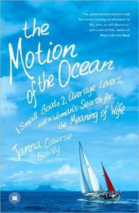 The Motion of the Ocean by Janna Cawrse Esarey