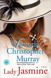Lady Jasmine by Victoria Christopher Murray
