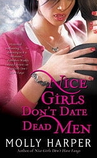 Nice Girls Don't Date Dead Men