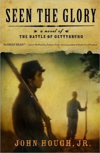 Seen The Glory by John Hough Jr.