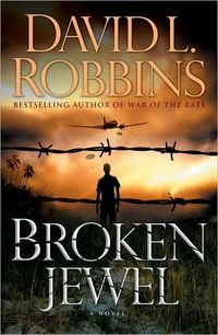 Broken Jewel by David L. Robbins