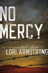 No Mercy by Lori Armstrong