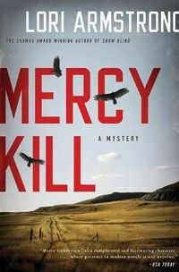 Mercy Kill by Lori Armstrong