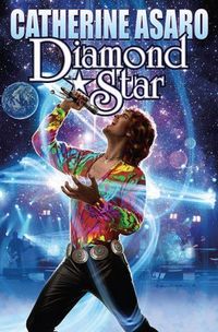 Diamond Star by Catherine Asaro