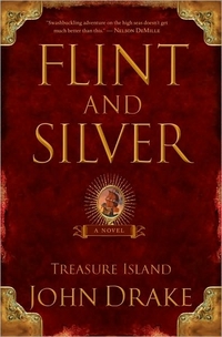 Flint And Silver by John Drake