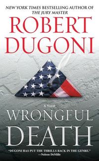 Wrongful Death by Robert Dugoni