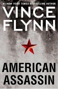 American Assassin by Vince Flynn