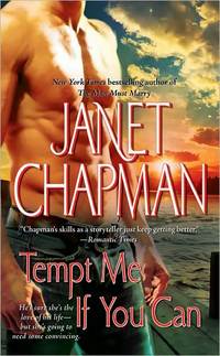 Tempt Me If You Can by Janet Chapman