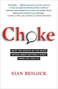 Choke by Sian Beilock