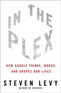 In The Plex by Steven Levy