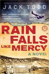 Rain Falls Like Mercy by Jack Todd