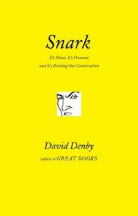 Snark by David Denby