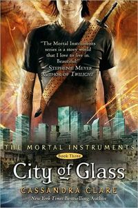 City Of Glass by Cassandra Clare