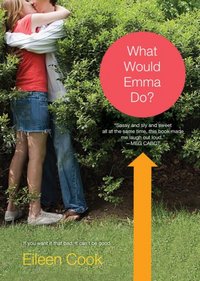 What Would Emma Do? by Eileen Cook