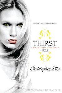 Thirst  Volume 1 by Christopher Pike