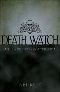 Death Watch by Ari Berk