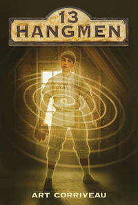 13 Hangmen by Art Corriveau