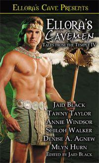 Ellora's Cavemen: Tales from the Temple IV by Shiloh Walker