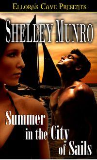 Summer in the City of Sails by Shelley Munro