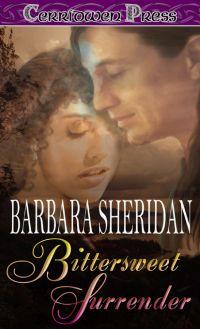 Bittersweet Surrender by Barbara Sheridan