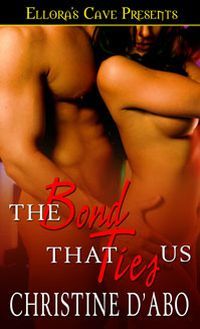 The Bond That Ties us by Christine d'Abo