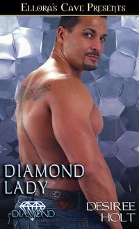 Diamond Lady by Desiree Holt