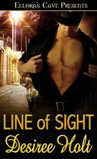 Line of Sight by Desiree Holt