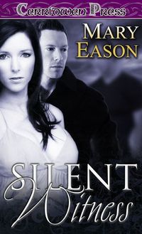 Excerpt of Silent Witness by Mary Eason