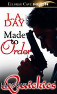 Made to Order by L.A. Day