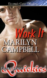 Work It by Marilyn Campbell