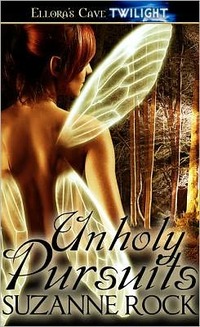 Unholy Pursuits by Suzanne Rock
