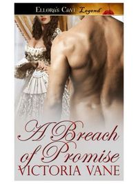 A Breach of Promise by Victoria Vane