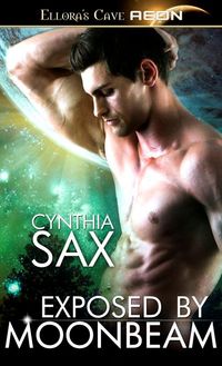 Excerpt of Exposed By Moonbeam by Cynthia Sax