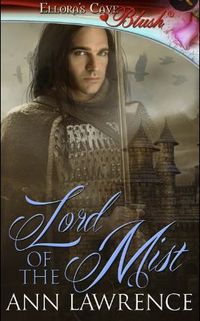 Lord of the Mist by Ann Lawrence