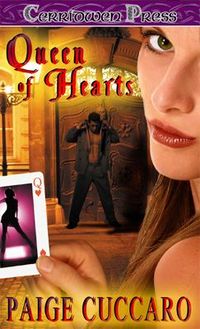 Queen of Hearts by Paige Cuccaro