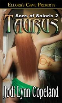 Son of Solaris : Taurus by Jodi Lynn Copeland