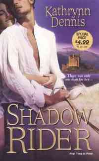 Shadow Rider by Kathrynn Dennis