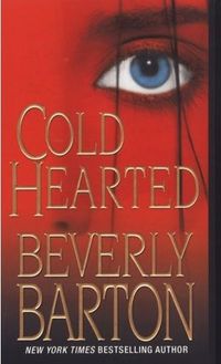 Cold Hearted by Beverly Barton