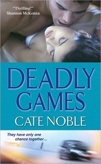 Deadly Games by Cate Noble