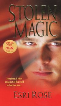 Stolen Magic by Esri Rose