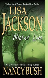 Wicked Lies by Nancy Bush