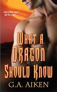 Excerpt of What a Dragon Should Know by G.A. Aiken