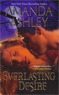 Everlasting Desire by Amanda Ashley