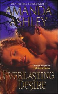 Everlasting Desire by Amanda Ashley