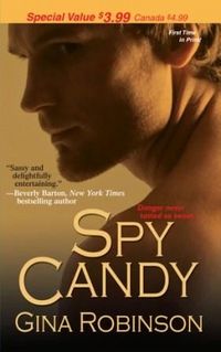 Spy Candy by Gina Robinson