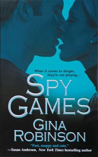 Spy Games by Gina Robinson